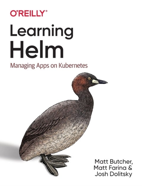 Learning Helm - Managing Apps on Kubernetes