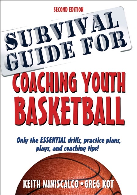 Bilde av Survival Guide For Coaching Youth Basketball Av Keith Miniscalco, Greg Kot
