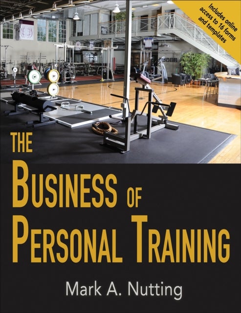 Bilde av The Business Of Personal Training Av Mark Nutting