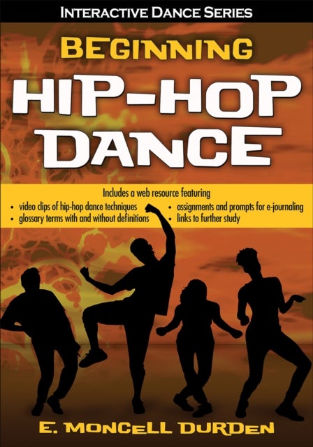 Beginning Hip-Hop Dance with Web Resource