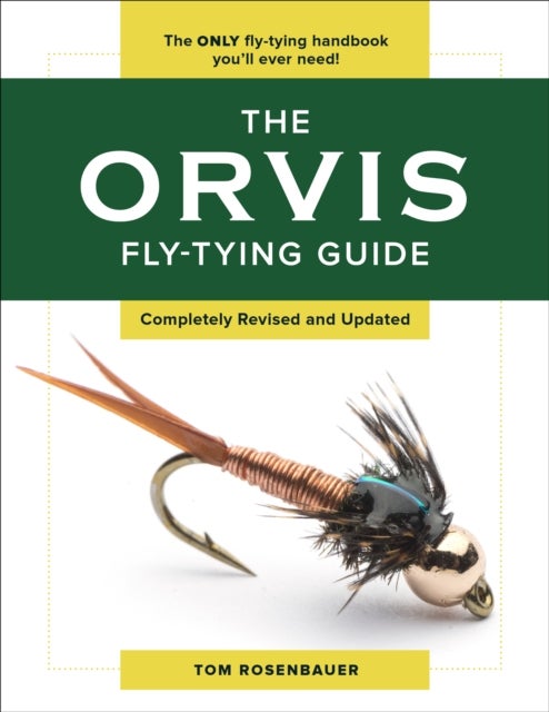 Bilde av The Orvis Fly-tying Guide Av Tom Rosenbauer