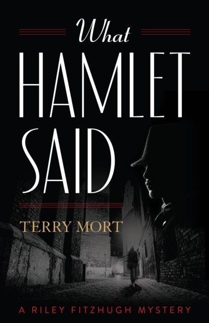 Bilde av What Hamlet Said Av Terry Mort