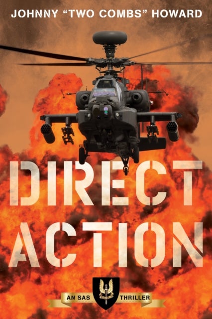 Direct Action - An SAS Thriller
