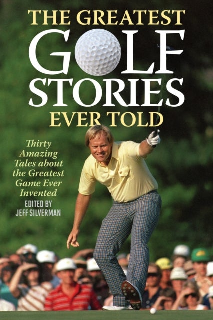 Bilde av The Greatest Golf Stories Ever Told