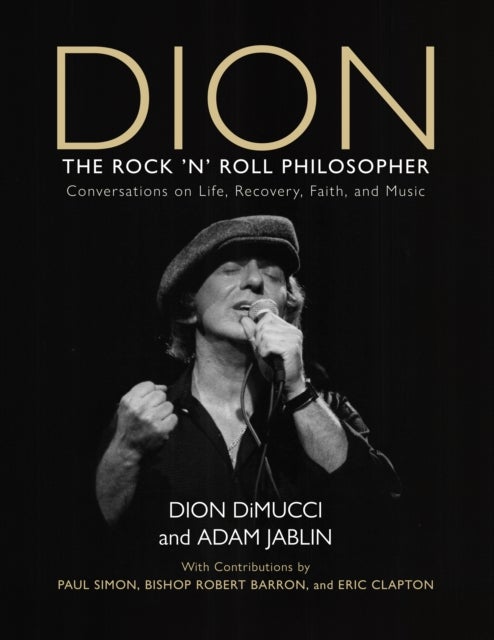 Dion - The Rock and Roll Philosopher