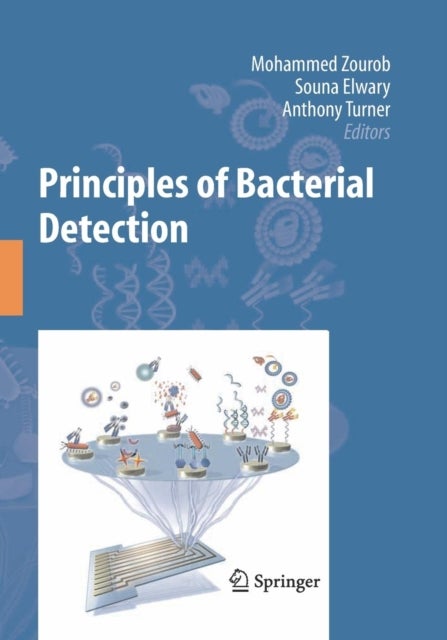 Bilde av Principles Of Bacterial Detection: Biosensors, Recognition Receptors And Microsystems