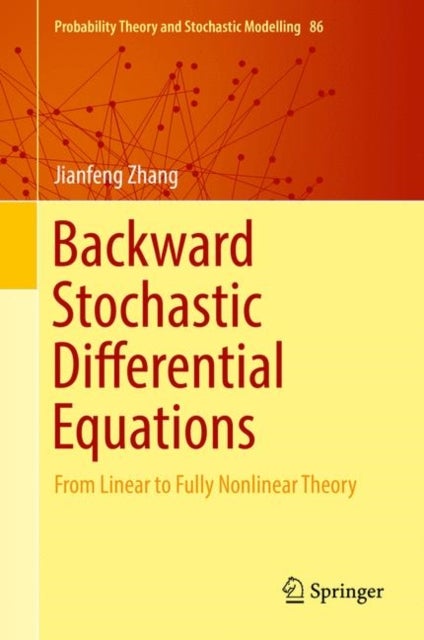 Bilde av Backward Stochastic Differential Equations Av Jianfeng Zhang