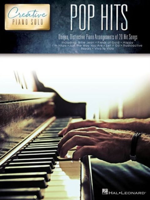 Pop Hits - Creative Piano Solo - Unique, Distinctive Piano Arrangements of 20 Hit Songs