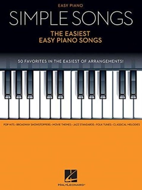 Bilde av Simple Songs - The Easiest Easy Piano Songs Av Hal Leonard Publishing Corporation
