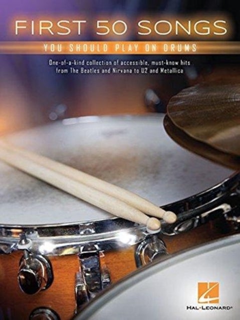 Bilde av First 50 Songs You Should Play On Drums Av Hal Leonard Publishing Corporation