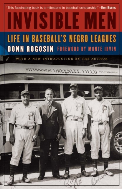 Invisible Men - Life in Baseball's Negro Leagues