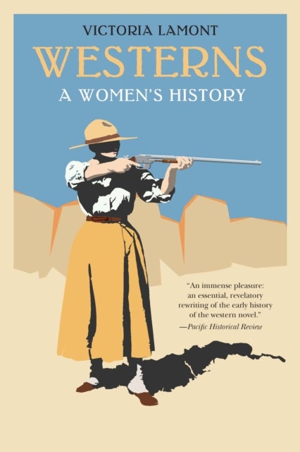 Westerns - A Women's History