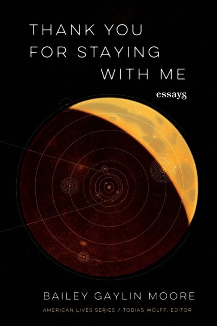 Thank You for Staying with Me - Essays