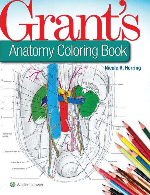 Bilde av Grant&#039;s Anatomy Coloring Book Av Nicole R. Phd Herring