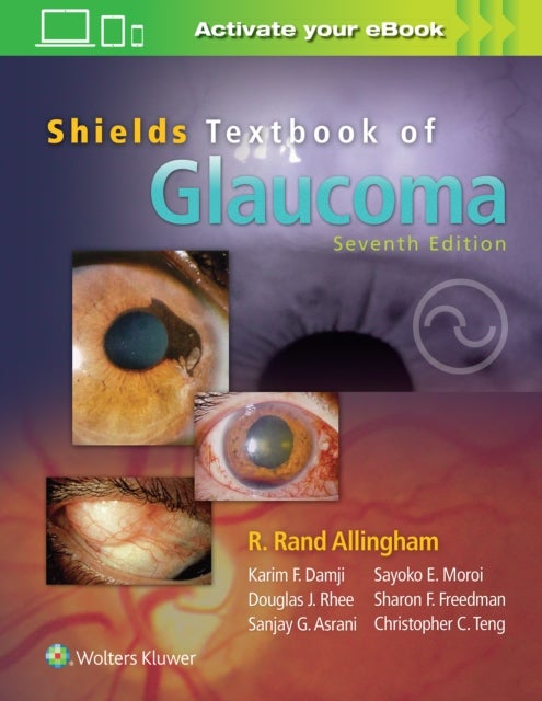 Bilde av Shields&#039; Textbook Of Glaucoma Av R. Rand Allingham, Sayoko E. Moroi, M. Bruce Md Shields, Karim F. Damji