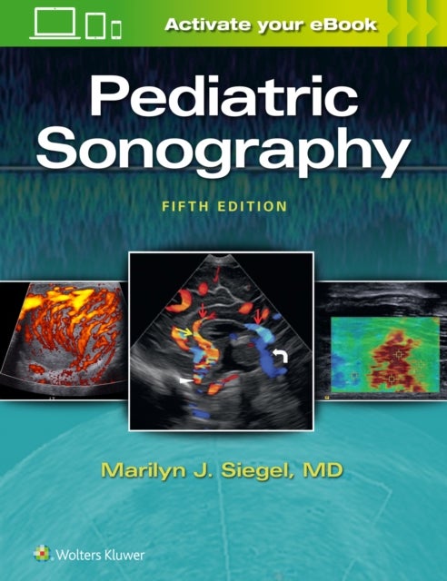 Bilde av Pediatric Sonography Av Marilyn J. Siegel