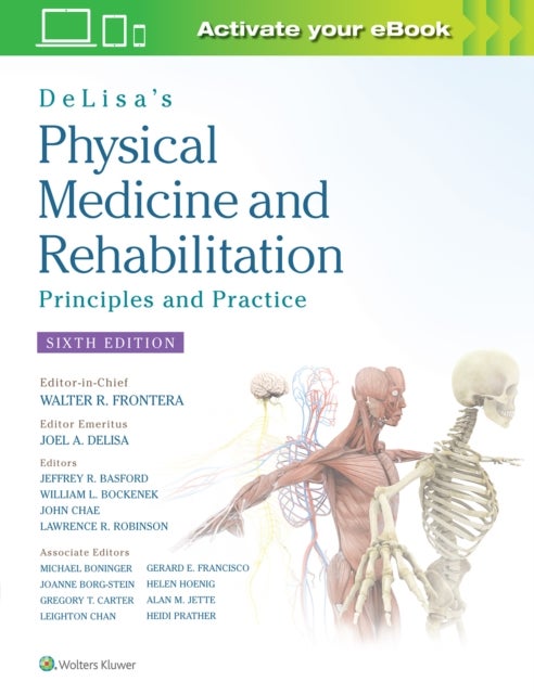 Bilde av Delisa&#039;s Physical Medicine And Rehabilitation: Principles And Practice Av Prof. Walter R. Md Phd Frontera, Joel A. Delisa, Bruce M. Md Gans, Lawr