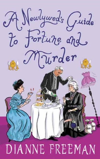 Bilde av A Newlywed&#039;s Guide To Fortune And Murder Av Dianne Freeman