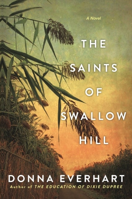 Bilde av The Saints Of Swallow Hill Av Donna Everhart