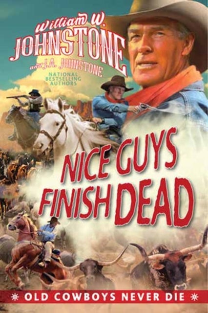 Bilde av Nice Guys Finish Dead Av William W. Johnstone, J.a. Johnstone