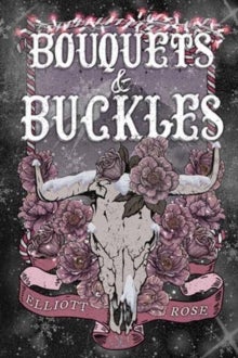 Bouquets and Buckles