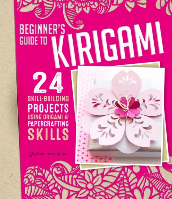 Bilde av Origami + Papercrafting = Kirigami Av Ghylenn Descamps