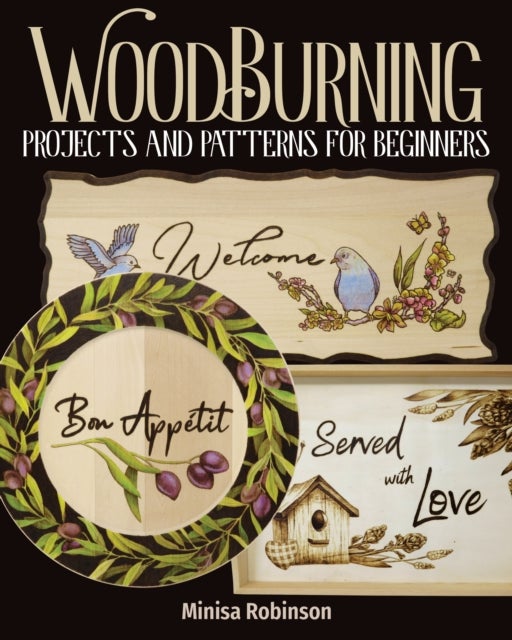 Bilde av Woodburning Projects And Patterns For Beginners Av Minisa Robinson