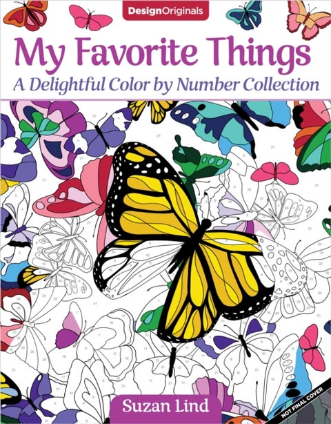 Color by Number the Simple Joys of Life - 30+ Designs featuring Flowers, Butterflies, Puppies, and More