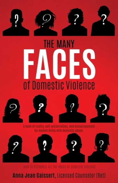 The Many FACES of Domestic Violence - 2023 Edition