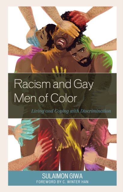 Racism and Gay Men of Color - Living and Coping with Discrimination