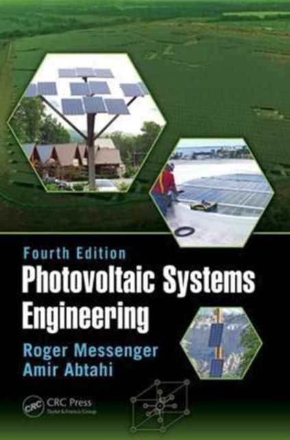 Bilde av Photovoltaic Systems Engineering Av Roger A. (florida Atlantic University (fau) Boca Raton Florida Usa) Messenger, Amir Abtahi