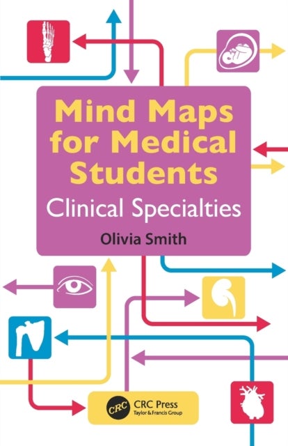 Bilde av Mind Maps For Medical Students Clinical Specialties Av Olivia (final Year Medical Student Hull York Medical School York Uk) Smith
