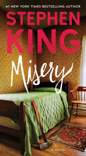 Misery - A Novel