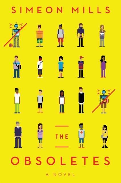 The Obsoletes - A Novel