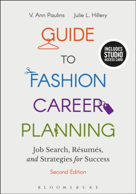 Guide to Fashion Career Planning - Job Search, Resumes and Strategies for Success - Bundle Book + Studio Access Card