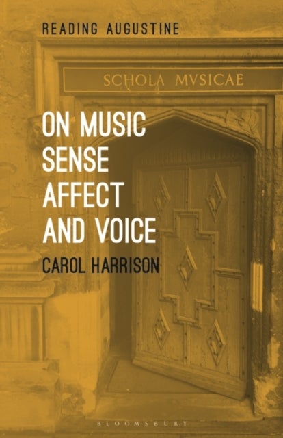 Bilde av On Music, Sense, Affect And Voice Av Professor Carol (christ Church University Of Oxford Uk) Harrison