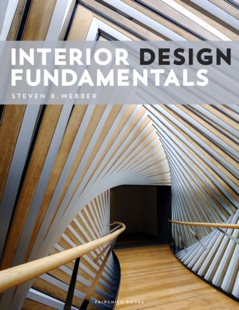 Bilde av Interior Design Fundamentals Av Steven B. Webber