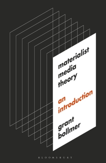 Materialist Media Theory - An Introduction