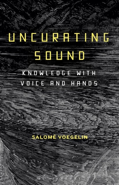 Uncurating Sound - Knowledge with Voice and Hands