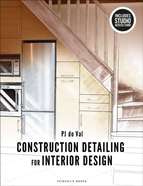 Construction Detailing for Interior Design - Bundle Book + Studio Access Card