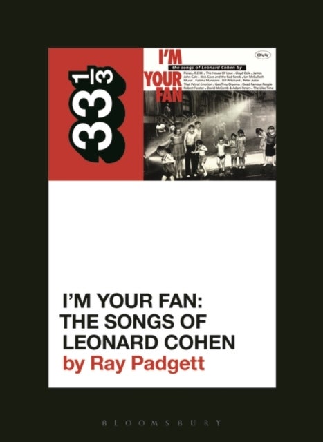 Bilde av Various Artists&#039; I&#039;m Your Fan: The Songs Of Leonard Cohen Av Ray (freelance Writer Usa) Padgett