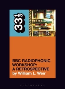 Bilde av Bbc Radiophonic Workshop&#039;s Bbc Radiophonic Workshop - A Retrospective Av William L. (freelance Writer Usa) Weir