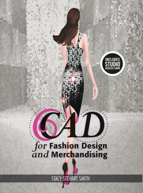 CAD for Fashion Design and Merchandising - Bundle Book + Studio Access Card