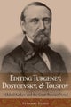 Editing Turgenev, Dostoevsky, and Tolstoy