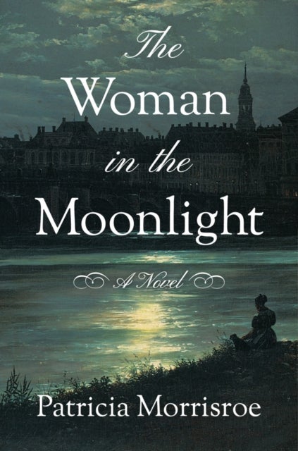 The Woman in the Moonlight - A Novel