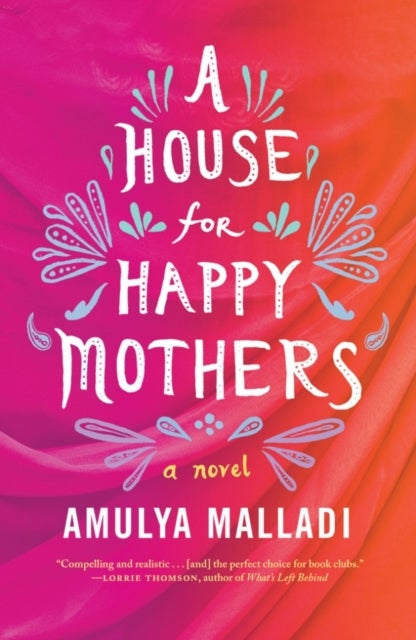 A House for Happy Mothers - A Novel