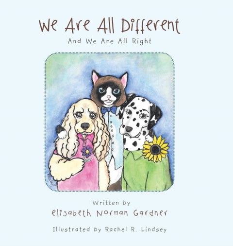 We Are All Different - And We Are All Right