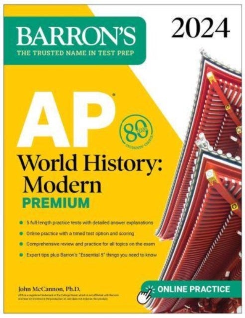 Bilde av Ap World History: Modern Premium, 2024: Comprehensive Review With 5 Practice Tests + An Online Timed Av John Mccannon