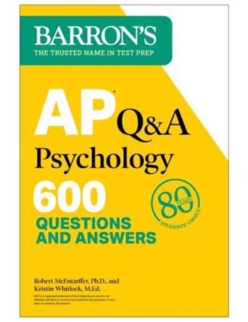 Bilde av Ap Q&amp;a Psychology, Second Edition: 600 Questions And Answers Av Robert Mcentarffer, Kristin M.ed. Whitlock