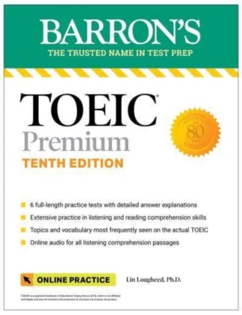 Bilde av Toeic Premium: 6 Practice Tests + Online Audio, Tenth Edition Av Lin Lougheed